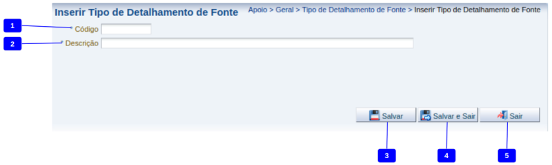 Arquivo:Inserir Tipo de Detalhamento de Fonte.png