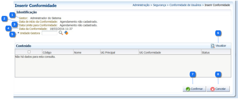 Arquivo:Administração - Segurança - conformidadeUsuarioEdit.png
