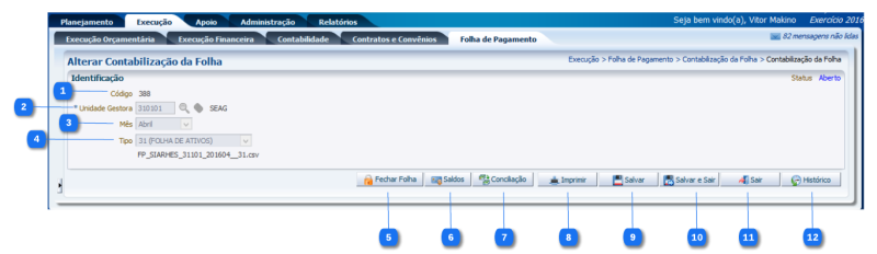 Arquivo:Execução - Folha de Pagamento - contabilizacaoFolhaEdit.png