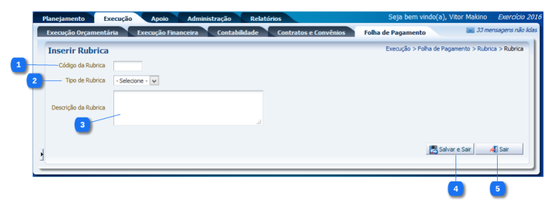 Arquivo:Execução - Folha de Pagamento - rubricaFolhaEdit.png